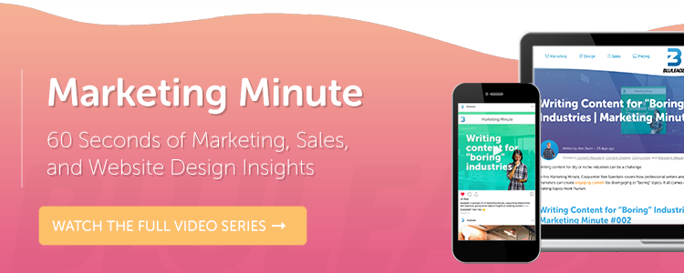 Watch the entire Marketing Minute series!