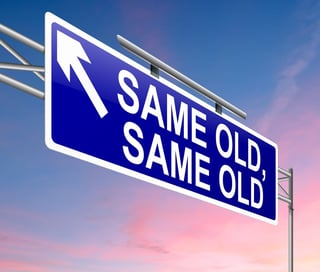 Make sure you're not doing the same old, same old with your content 