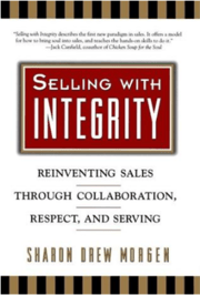 selling-with-integrity-sharon-drew-morgen